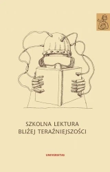 eBook Szkolna lektura bliżej teraźniejszości - Anna Janus-Sitarz