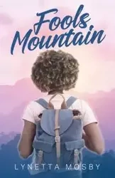 Fools Mountain - Lynetta Mosby