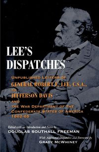 Lee's Dispatches - E. Lee Robert