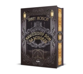 Nawiedzony dom na wzgórzu (barwione brzegi) - Shirley Jackson