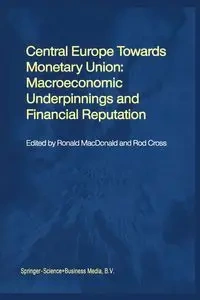Central Europe towards Monetary Union - MacDonald Ronald