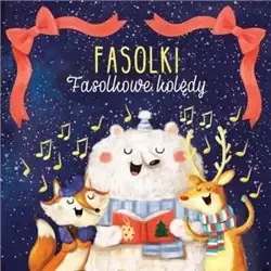 Fasolkowe kolędy - Wykonawca: Fasolki
