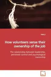 How volunteers sense their ownership of the job - LI TIAN
