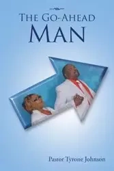 The Go-Ahead Man - Johnson Tyrone
