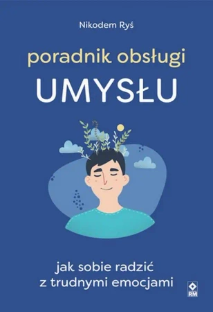 eBook Poradnik obsługi umysłu - Nikodem Ryś epub mobi