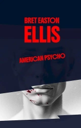 American Psycho - Bret Ellis Easton
