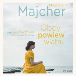 audiobook Obcy powiew wiatru. Saga Nadmorska 1 - Magdalena Majcher