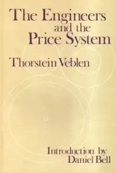 The Engineers and the Price System - Veblen Thorstein