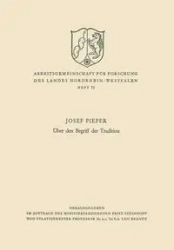 Uber Den Begriff Der Tradition - Josef Pieper