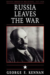 Soviet-American Relations, 1917-1920, Volume I - George Kennan Frost