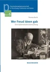 Wer Freud Ideen gab - Thomas Barth