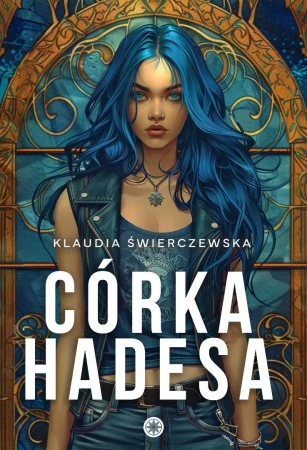 Córka Hadesa - Klaudia Świerczewska