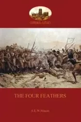 The Four Feathers  (Aziloth Books) - Mason A.E.W.