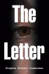 The Letter - Stephen Michael Zimmerman