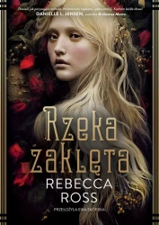 eBook Rzeka zaklęta - Rebecca Ross epub mobi