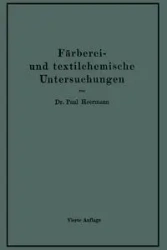Färberei- und textilchemische Untersuchungen - Paul Hermann