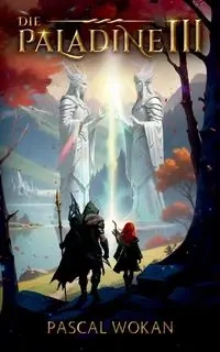 Die Paladine - Wokan Pascal