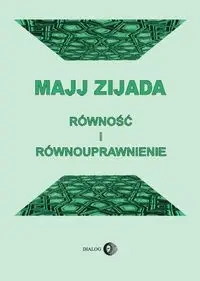 Równość i równouprawnienie - Zijada Majj