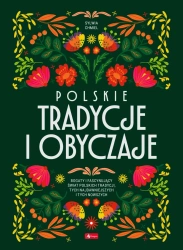 Polskie tradycje i obyczaje - Sylwia Chmiel