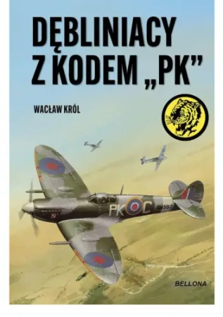 Dębliniacy z kodem "PK“ - Wacław Król