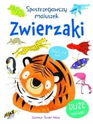 Spostrzegawczy maluszek Zwierzaki - praca zbiorowa