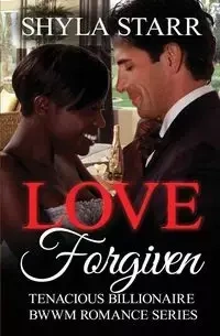Love Forgiven - Starr Shyla
