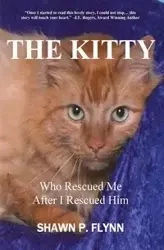 THE KITTY - Shawn Flynn