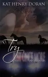 Try Just Once More - Henry Doran Kat