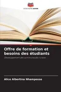Offre de formation et besoins des étudiants - Alice Albertina Nhamposse