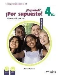 Espanol por supuesto nuevo 4 A2+ ćwiczenia - Rebeca Martinez Aguirre
