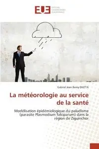 La météorologie au service de la santé - Gabriel Jean DIATTA Remy