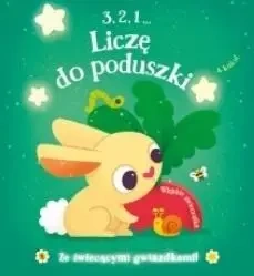 3, 2, 1 Liczę do poduszki - Wiejskie zwierzątka - praca zbiorowa