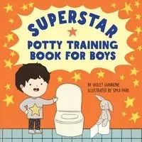 Superstar Potty Training Book for Boys - Violet Giannone
