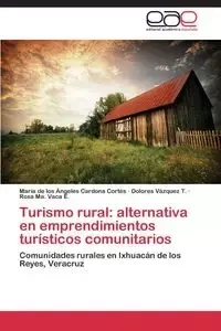 Turismo Rural - Maria Angeles Cardona Cortes De Los