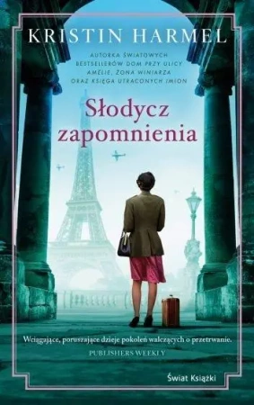 Słodycz zapomnienia - Kristin Harmel