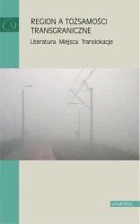 eBook Region a tożsamości transgraniczne - Praca zbiorowa