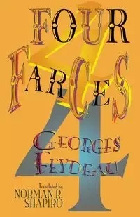 Four Farces - Feydeau Georges