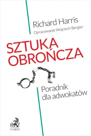 Sztuka obrończa. Poradnik dla adwokatów - Richard Harris