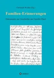 Familien-Erinnerungen aus vergangenen Jahrhunderten - Weißer Christoph