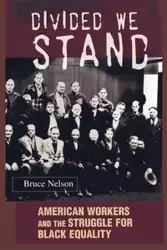 Divided We Stand - Nelson Bruce