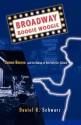 Broadway Boogie Woogie - Daniel R. Schwarz