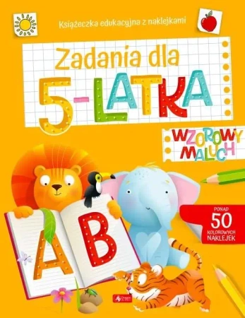 Wzorowy maluch. Zadania dla 5-latka - praca zbiorowa