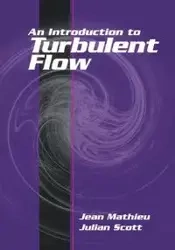 An Introduction to Turbulent Flow - Jean Mathieu