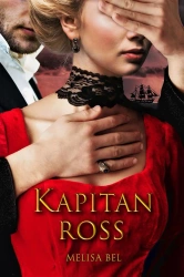 Kapitan Ross - Melisa Bel