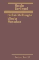 Farbvorstellung blinder Menschen - BURKHARD