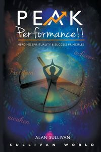 Peak Performance!! - Alan Sullivan