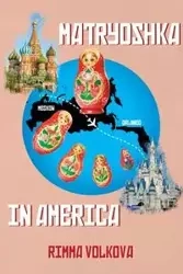 Matryoshka in America - Volkova Rimma