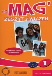 Le Mag 1 ćwiczenia PL - Charlotte Rastello, Celine Himber, Fabienne Gallon