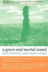 Green and Mortal Sound - Desalvo Louise