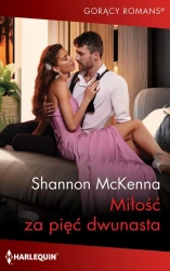 eBook Miłość za pięć dwunasta - Shannon Mckenna mobi epub